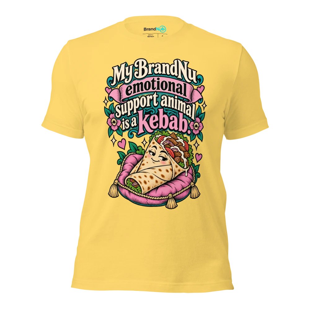 My BrandNu emotional support animal is a kebab T Shirt Yellow Front