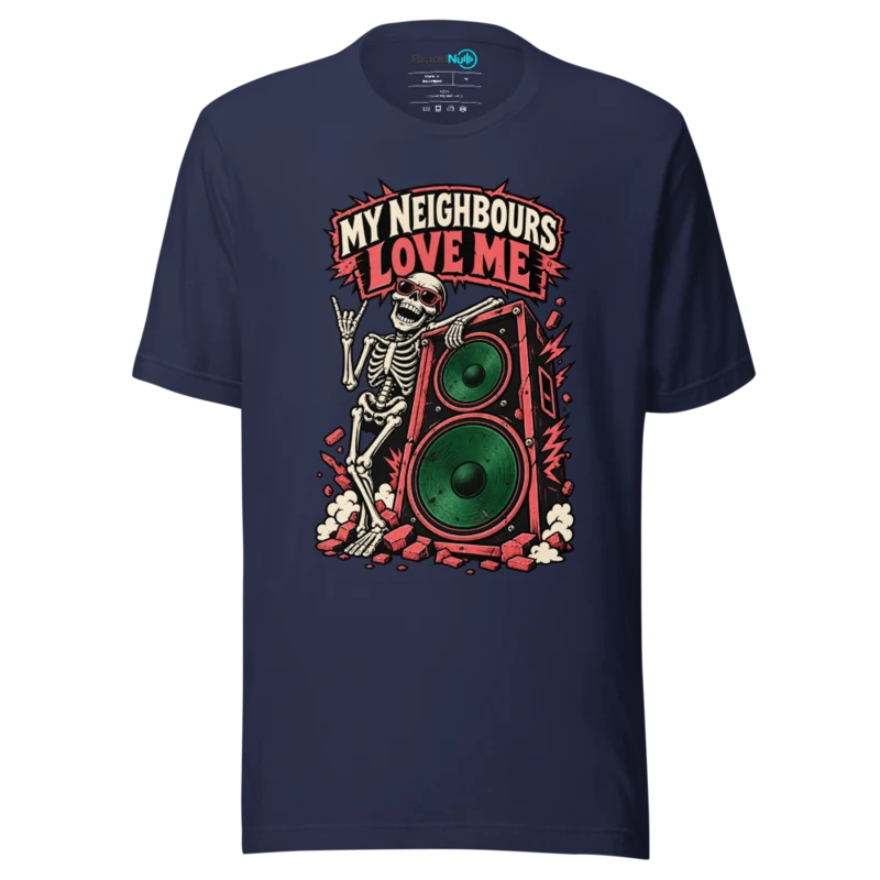 MY NEIGHBOURS LOVE ME T Shirt - Navy