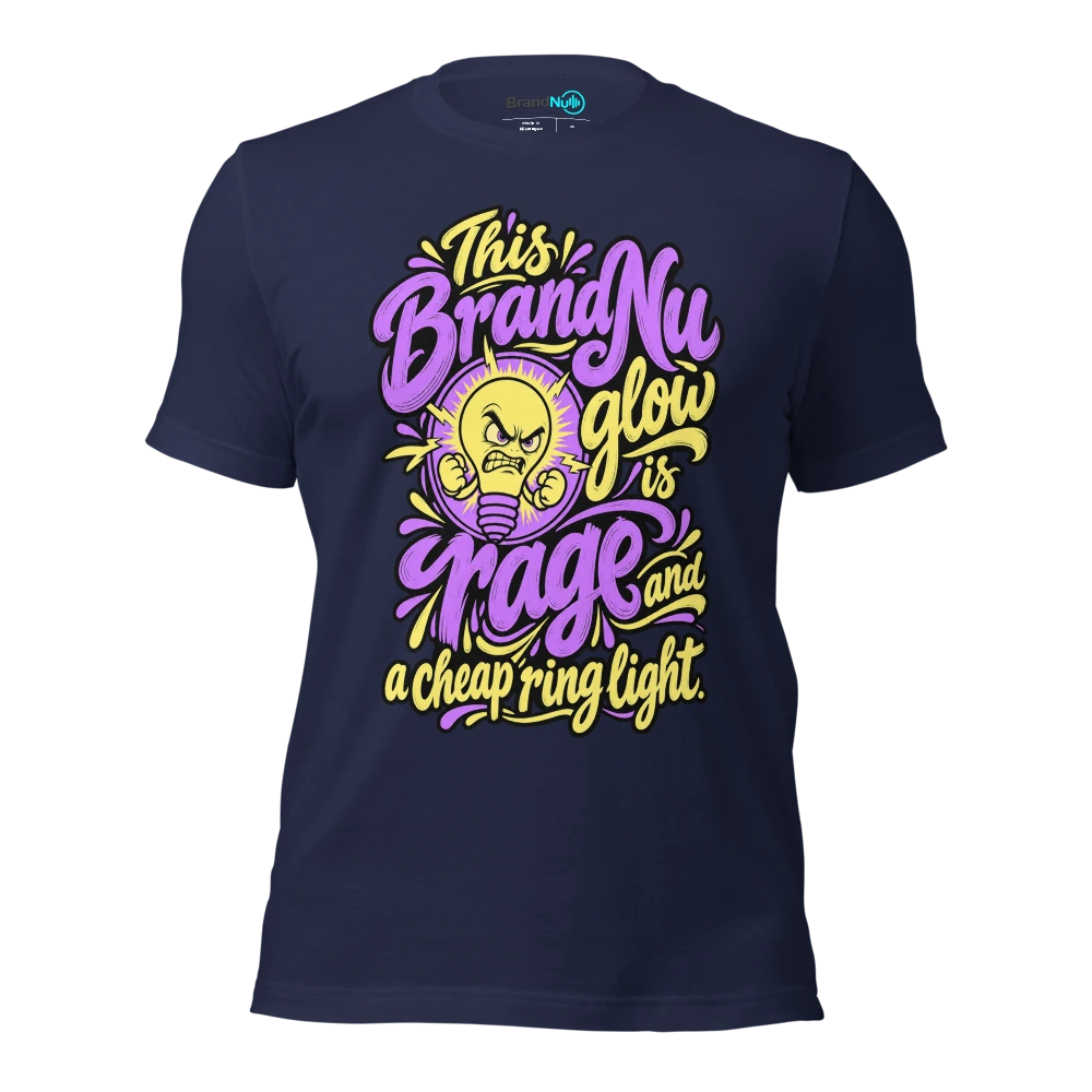 This BrandNu glow is rage and a cheap ring light T Shirt Navy Front