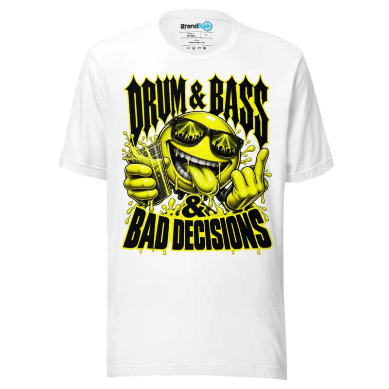 Drum & Bass & Bad Decisions T Shirt - White