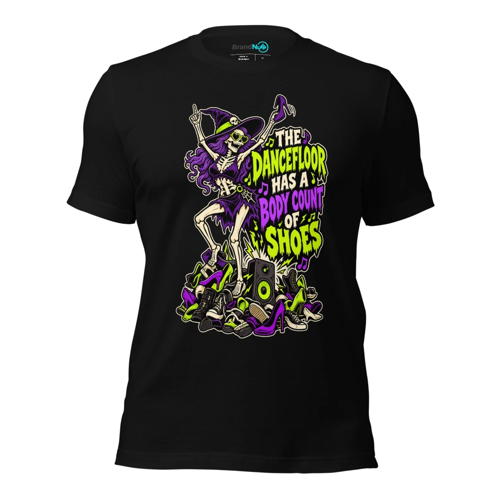THE DANCEFLOOR HAS A BODY COUNT OF SHOES T-SHIRT