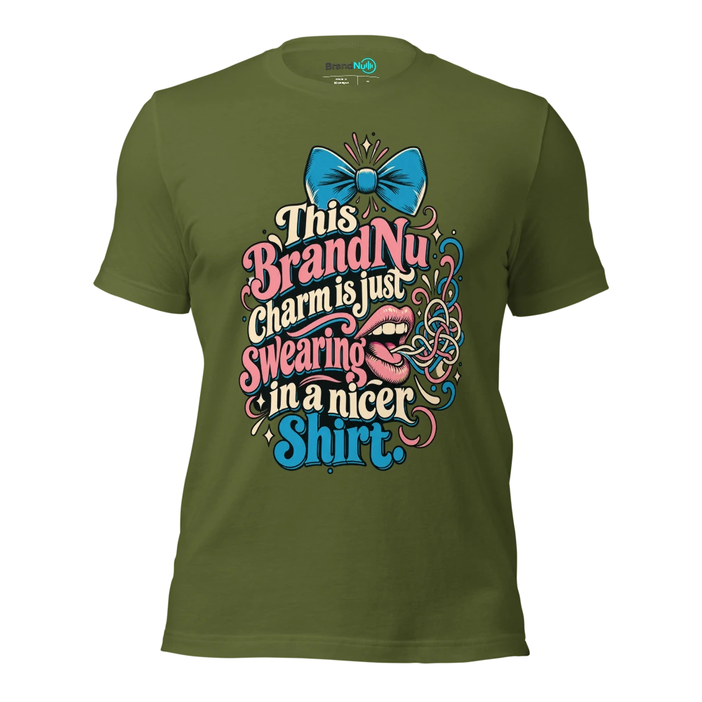 This BrandNu charm is just swearing in a nicer shirt T Shirt Olive Front