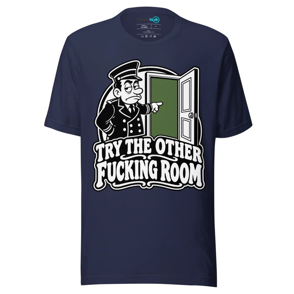 TRY THE OTHER FUCKING ROOM T Shirt Navy Front