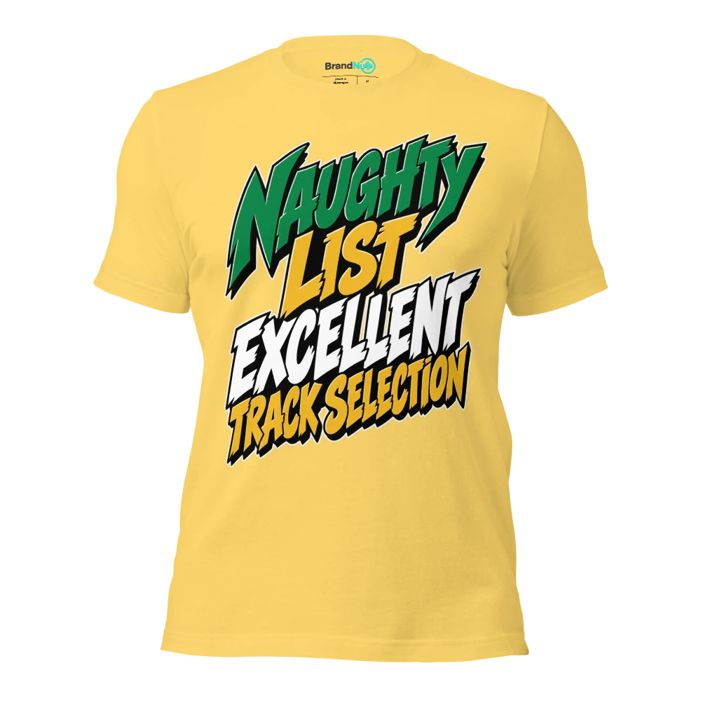 NAUGHTY LIST EXCELLENT TRACK SELECTION T Shirt Yellow Front