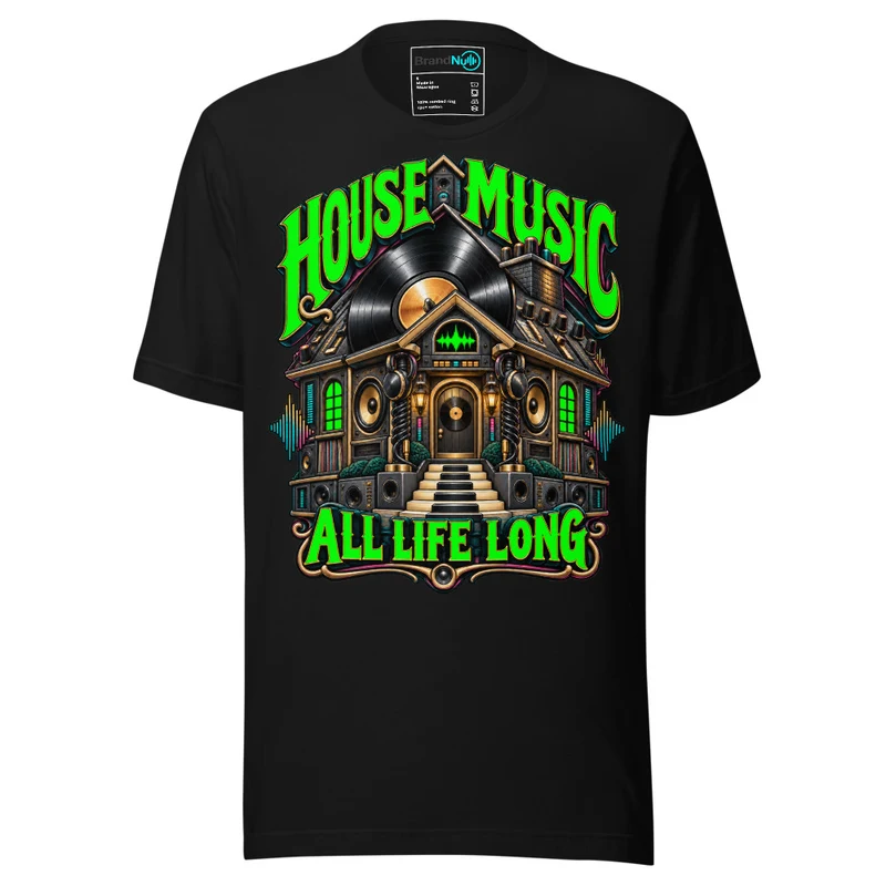 House Music All Life Long T-SHIRT – Classic Vertical Design