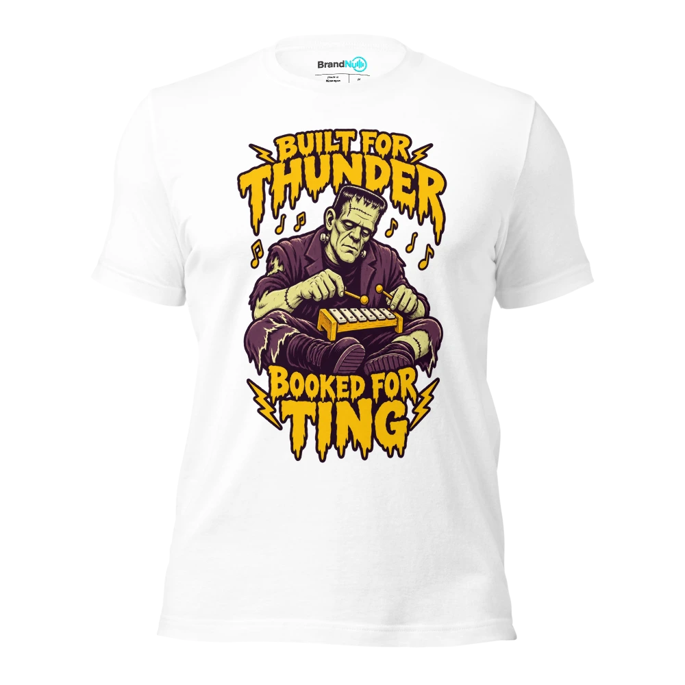 BUILT FOR THUNDER BOOKED FOR TING T Shirt White Front
