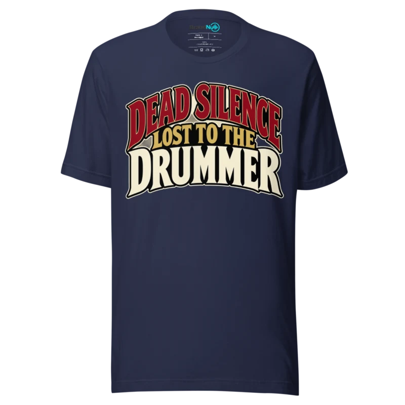 DEAD SILENCE LOST TO THE DRUMMER T Shirt - Navy