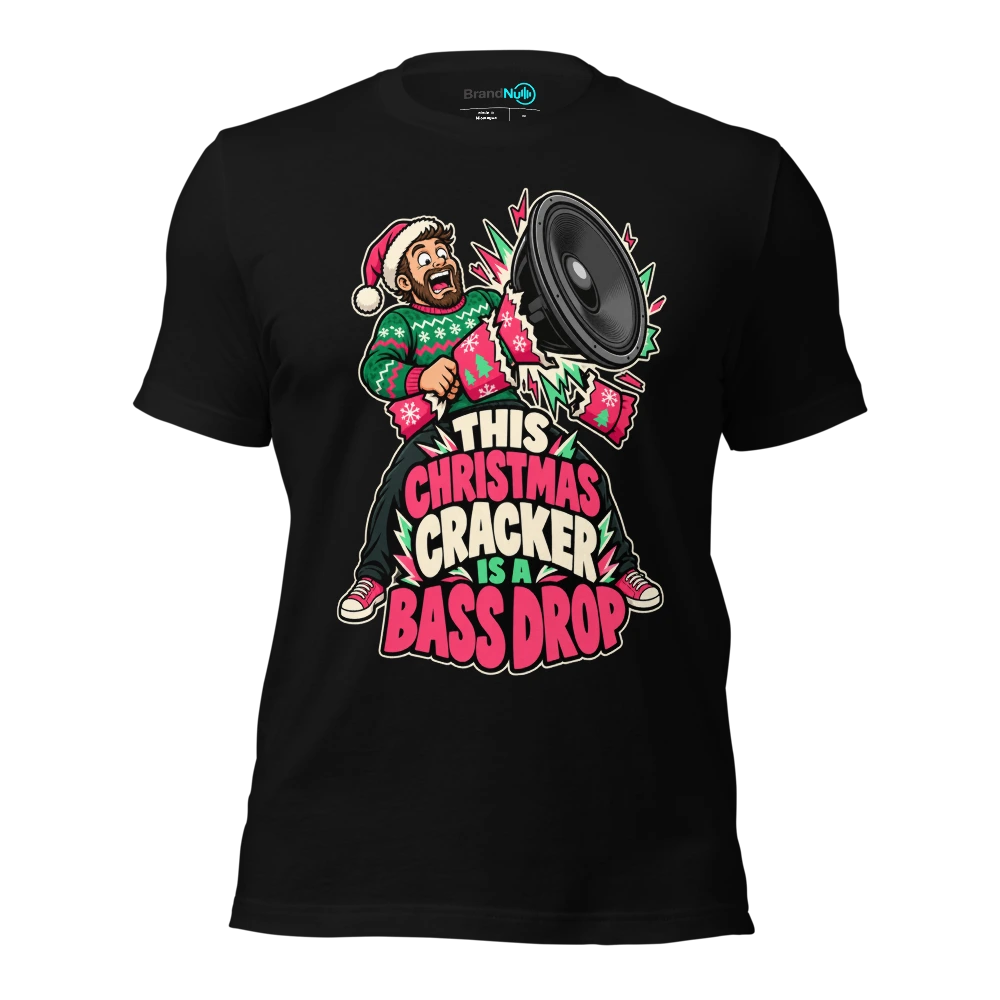 THIS CHRISTMAS CRACKER IS A BASS DROP T-SHIRT