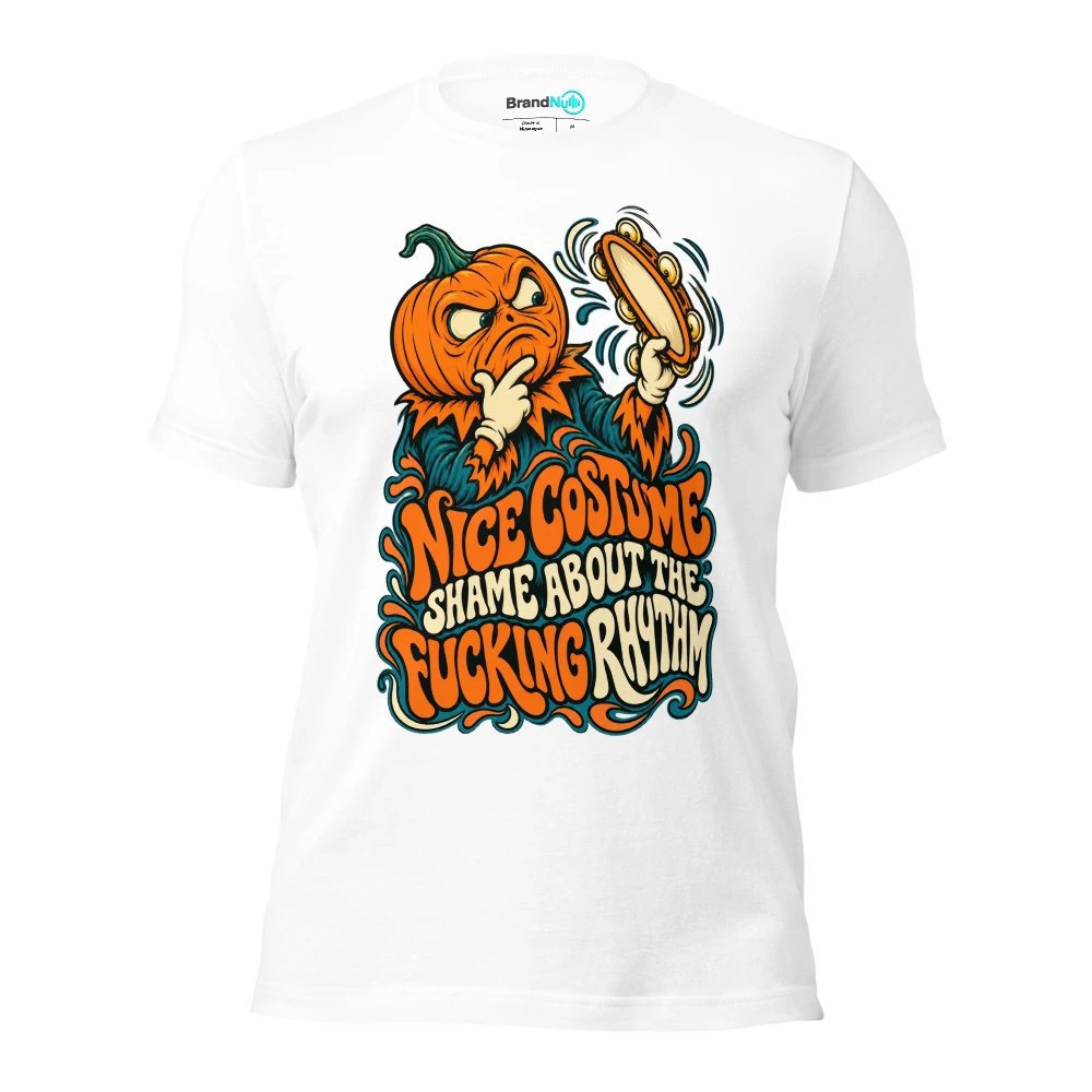 NICE COSTUME SHAME ABOUT THE FUCKING RHYTHM T Shirt White Front