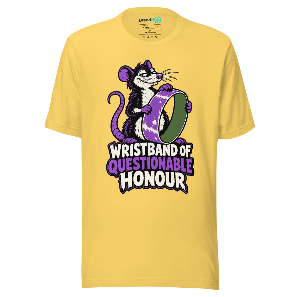 WRISTBAND OF QUESTIONABLE HONOUR T Shirt Yellow Front
