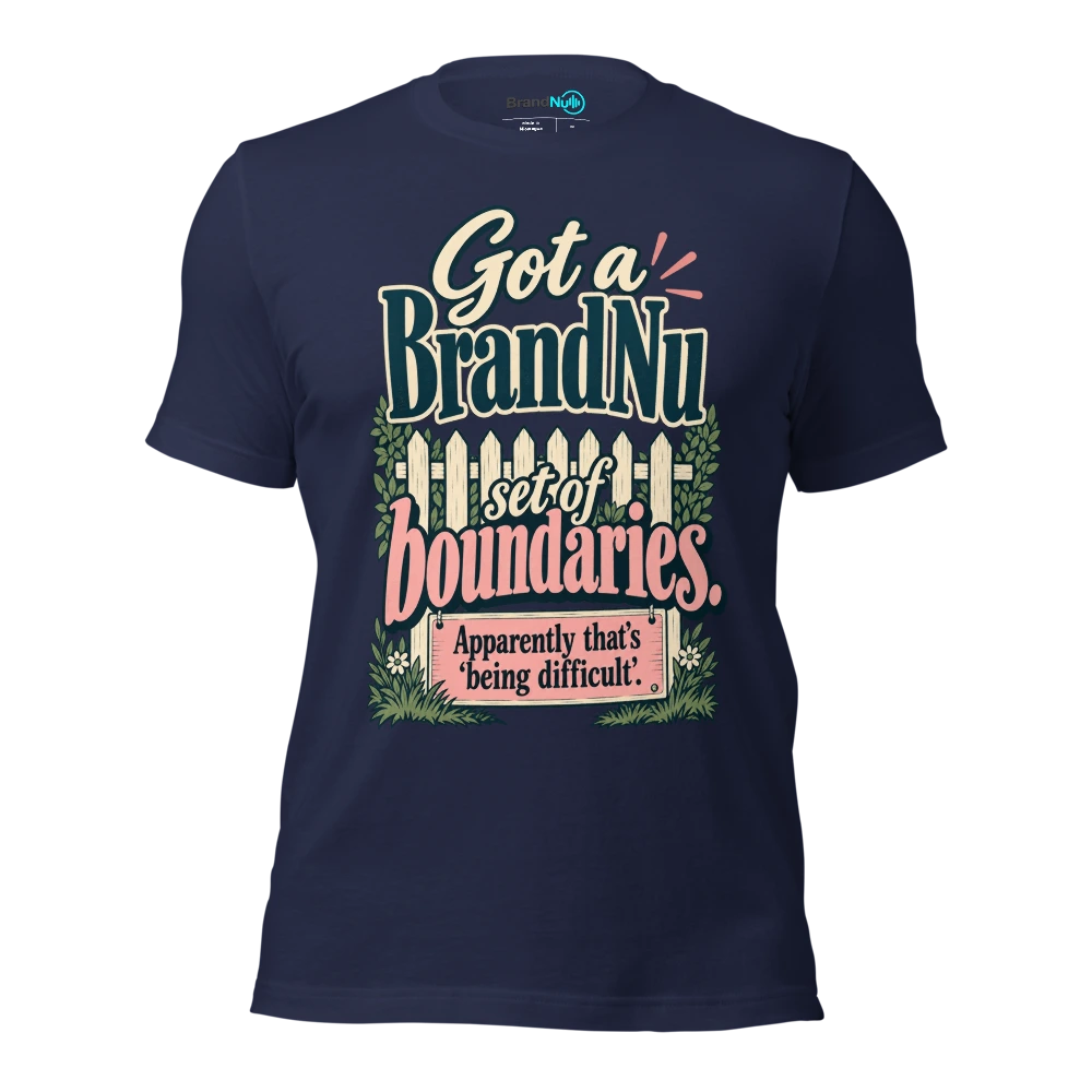 Got a BrandNu set of boundaries. Apparently thatÃ¢â‚¬â„¢s Ã¢â‚¬Ëœbeing difficultÃ¢â‚¬â„¢ T Shirt Navy Front