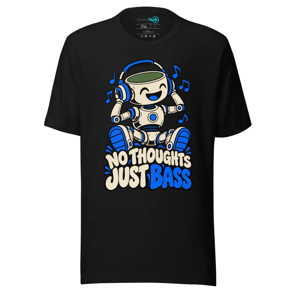 NO THOUGHTS JUST BASS T Shirt Black Front
