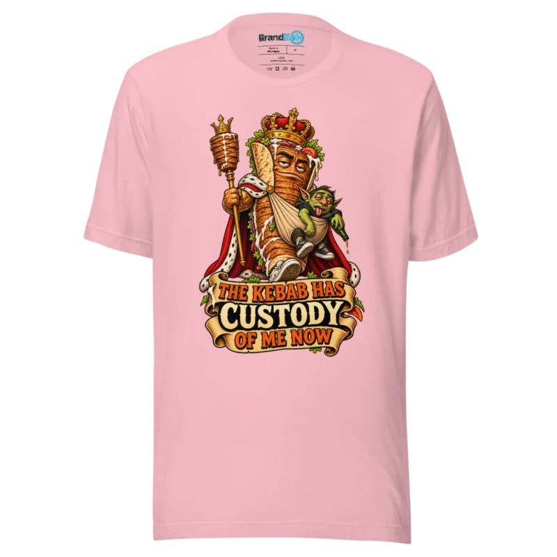 The Kebab Has Custody Of Me Now T Shirt - Pink