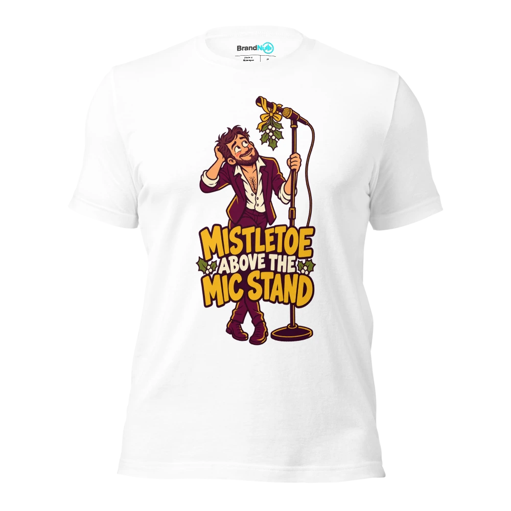 MISTLETOE ABOVE THE MIC STAND T Shirt White Front