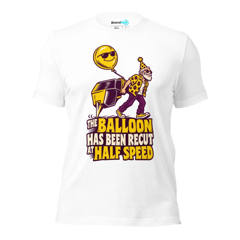 THE BALLOON HAS BEEN RECUT AT HALF SPEED T Shirt White Front