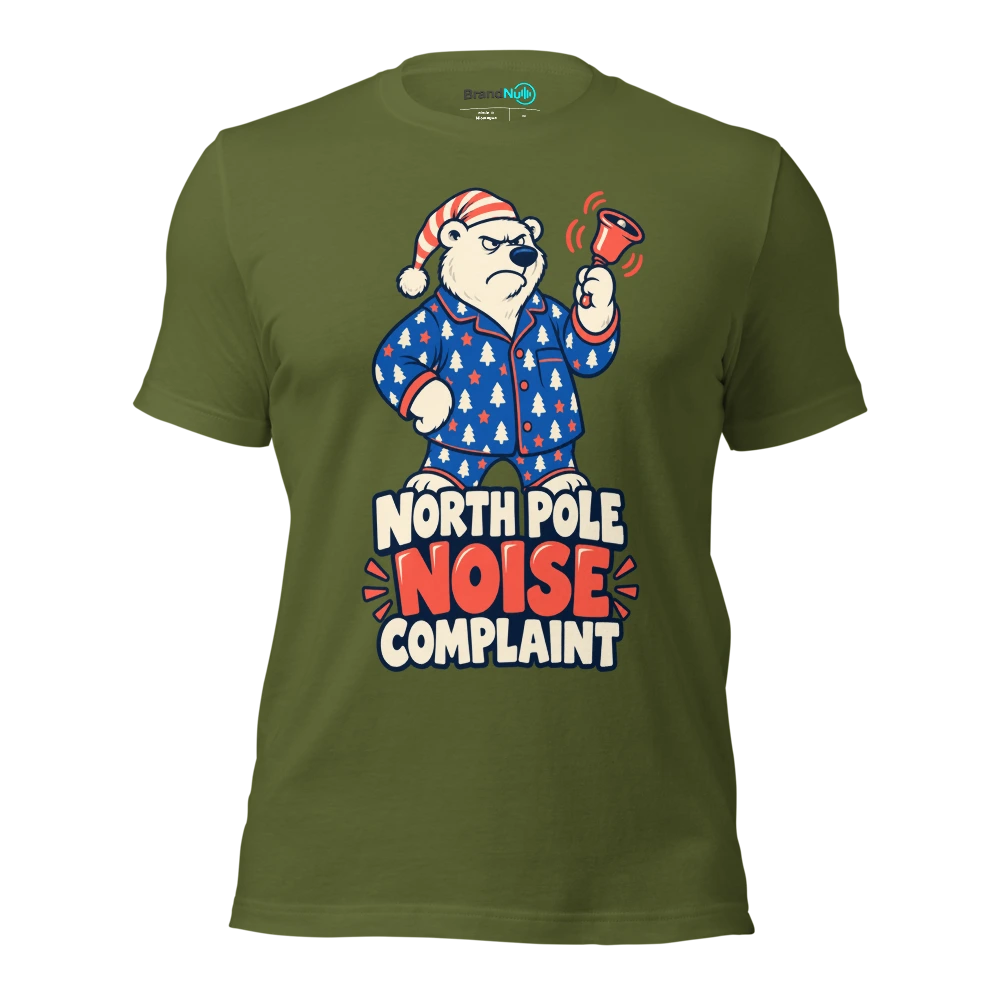 NORTH POLE NOISE COMPLAINT T Shirt Olive Front
