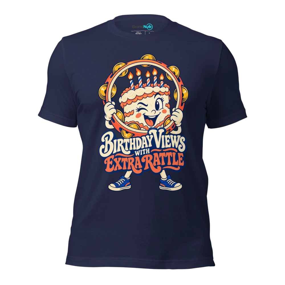 BIRTHDAY VIEWS WITH EXTRA RATTLE T Shirt Navy Front