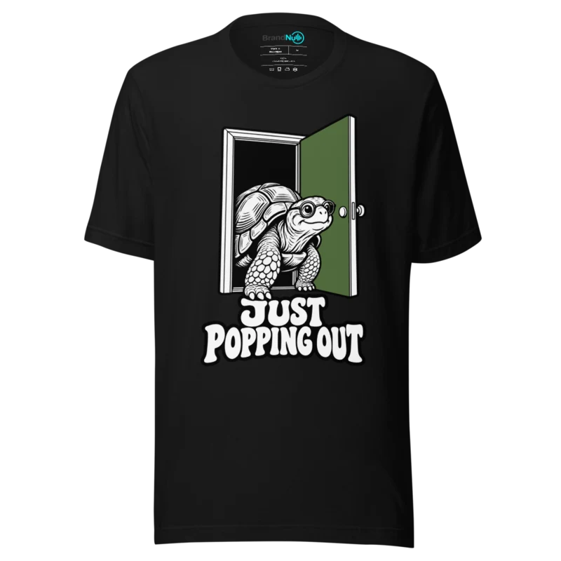 JUST POPPING OUT T Shirt - Black