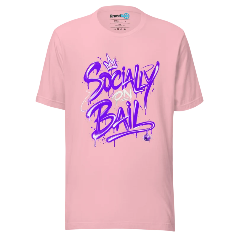 BrandNu Socially on Bail – Rave Slogan T-Shirt - Pink