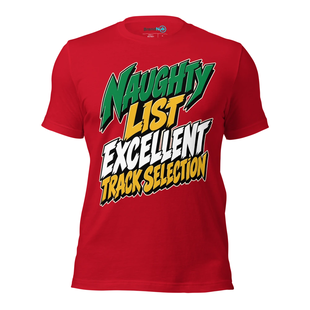 NAUGHTY LIST EXCELLENT TRACK SELECTION T Shirt Red Front