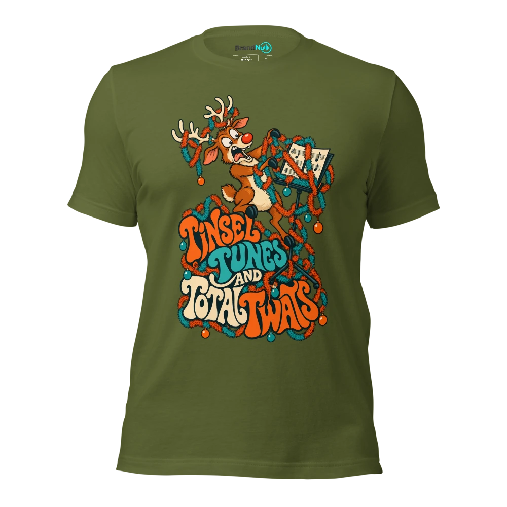 TINSEL TUNES AND TOTAL TWATS T Shirt Olive Front