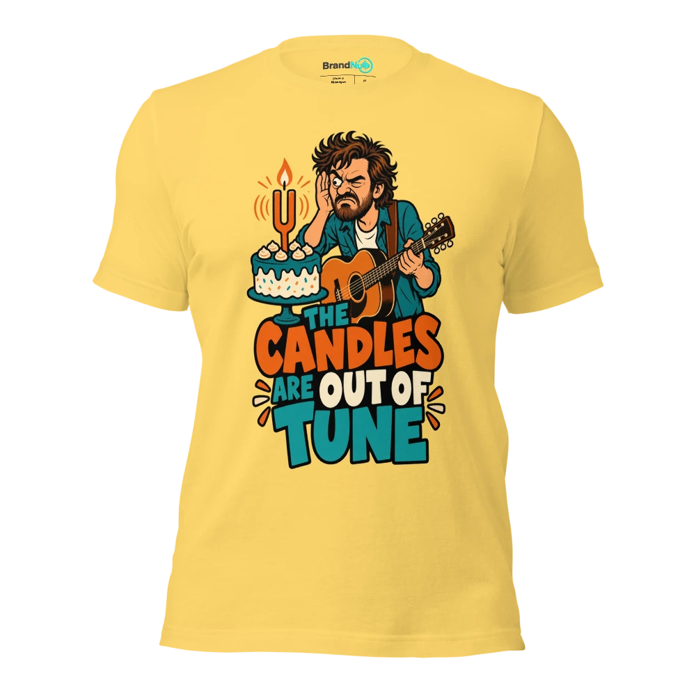THE CANDLES ARE OUT OF TUNE T Shirt Yellow Front