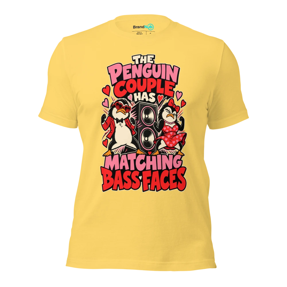 THE PENGUIN COUPLE HAS MATCHING BASS FACES T Shirt Yellow Front