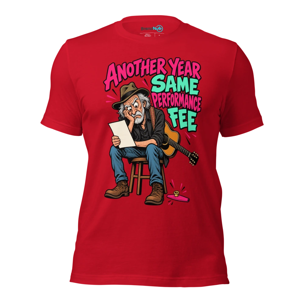 ANOTHER YEAR SAME PERFORMANCE FEE T Shirt Red Front