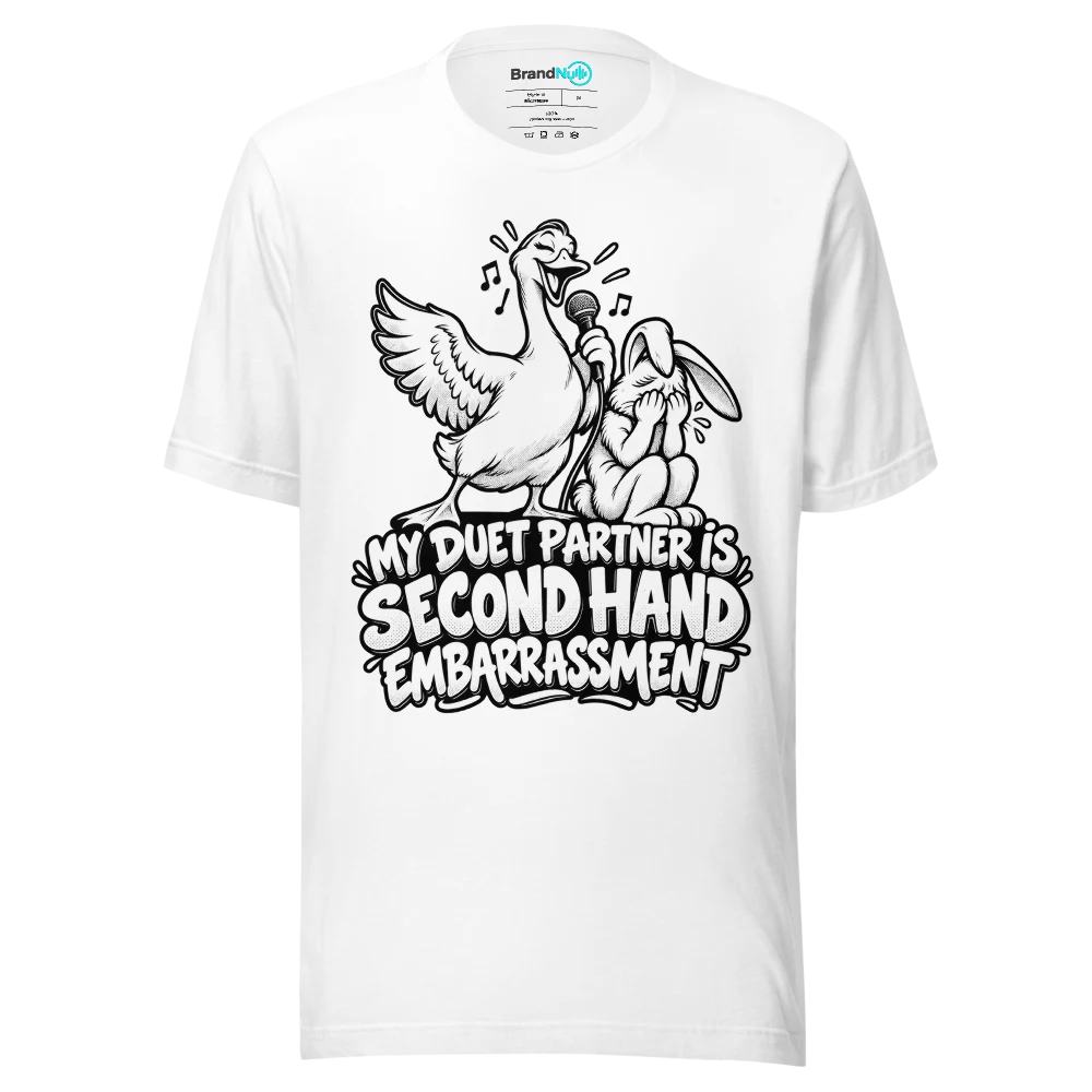 MY DUET PARTNER IS SECOND HAND EMBARRASSMENT T Shirt