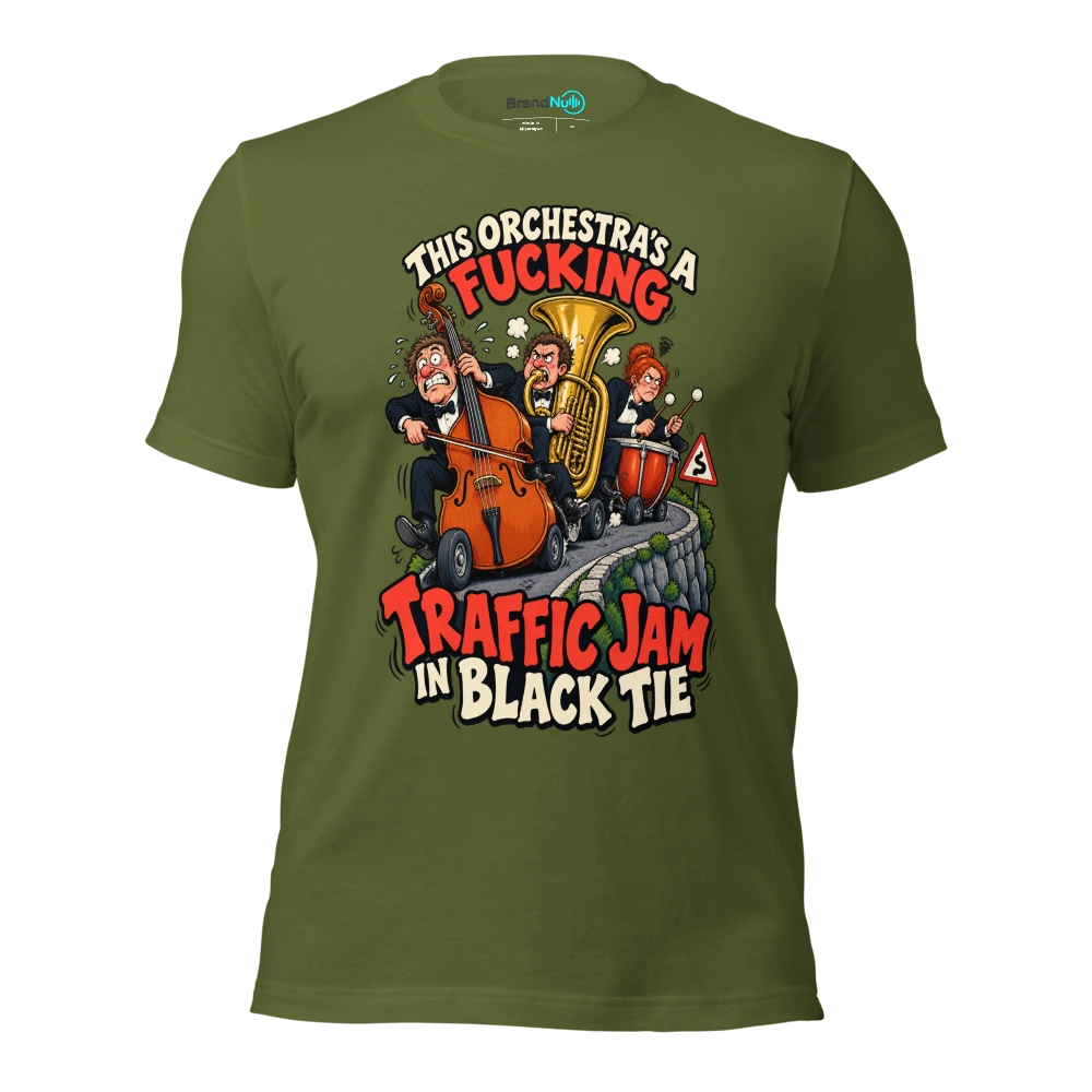 THIS ORCHESTRA'S A FUCKING TRAFFIC JAM IN BLACK TIE T Shirt Olive Front