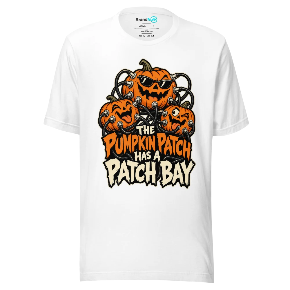 THE PUMPKIN PATCH HAS A PATCH BAY T Shirt White Front