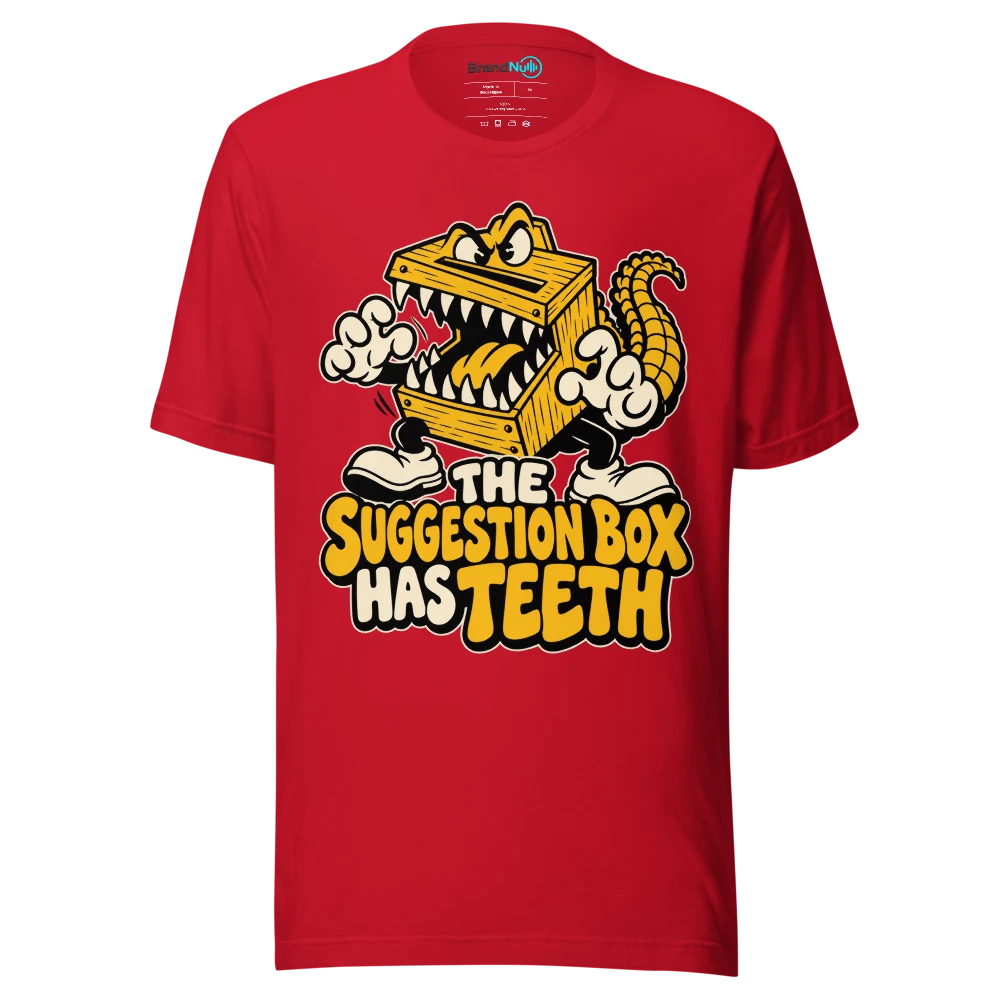 THE SUGGESTION BOX HAS TEETH T Shirt Red Front
