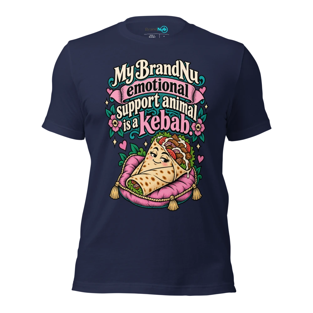 My BrandNu emotional support animal is a kebab T Shirt Navy Front