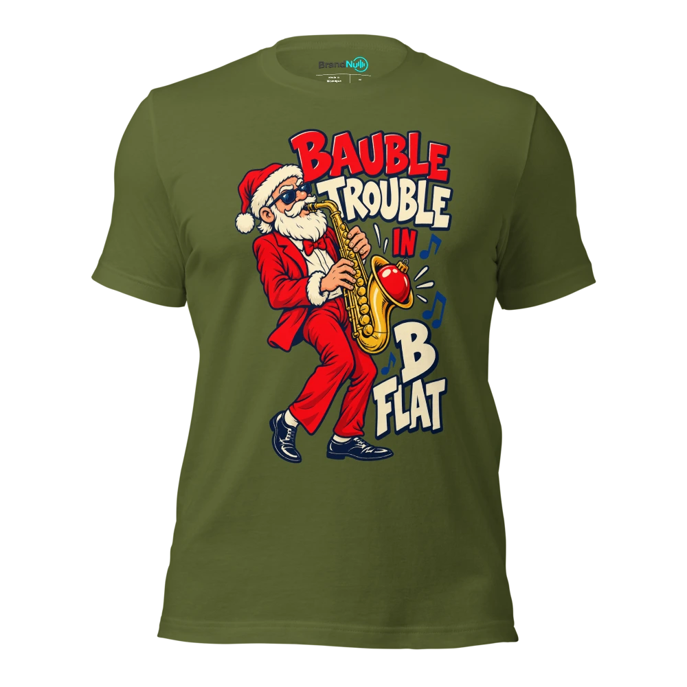 BAUBLE TROUBLE IN B FLAT T Shirt Olive Front