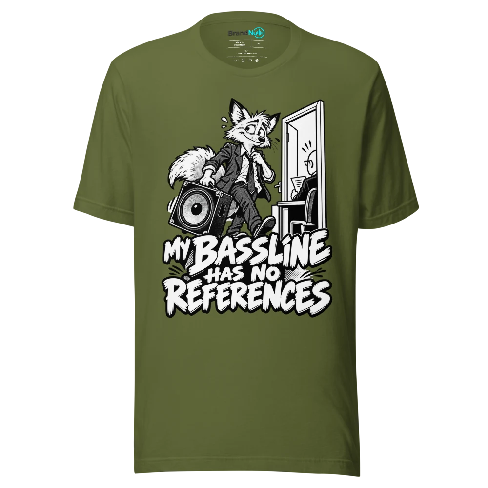 MY BASSLINE HAS NO REFERENCES T Shirt Olive Front