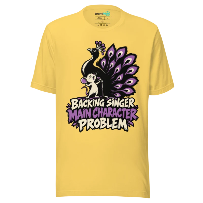 BACKING SINGER MAIN CHARACTER PROBLEM T Shirt - Yellow