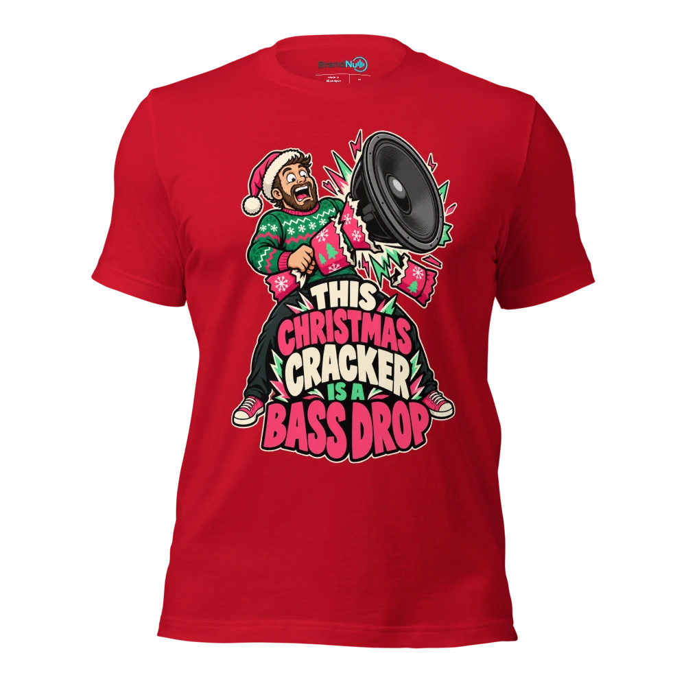 THIS CHRISTMAS CRACKER IS A BASS DROP T Shirt Red Front
