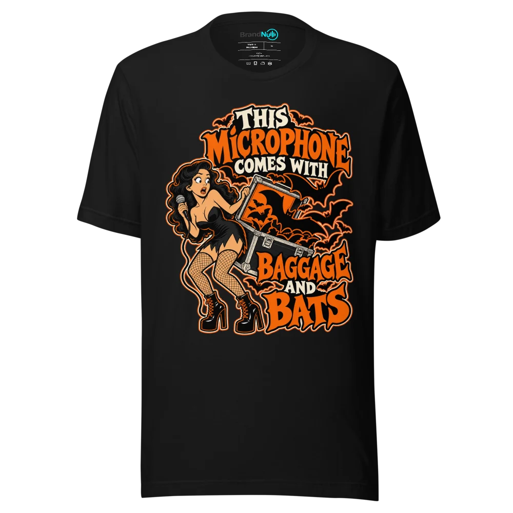 THIS MICROPHONE COMES WITH BAGGAGE AND BATS T Shirt Black Front