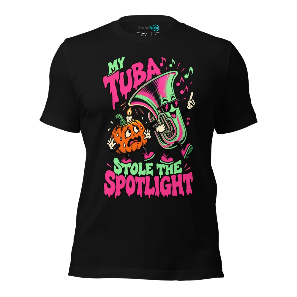 MY TUBA STOLE THE SPOTLIGHT T Shirt Black Front