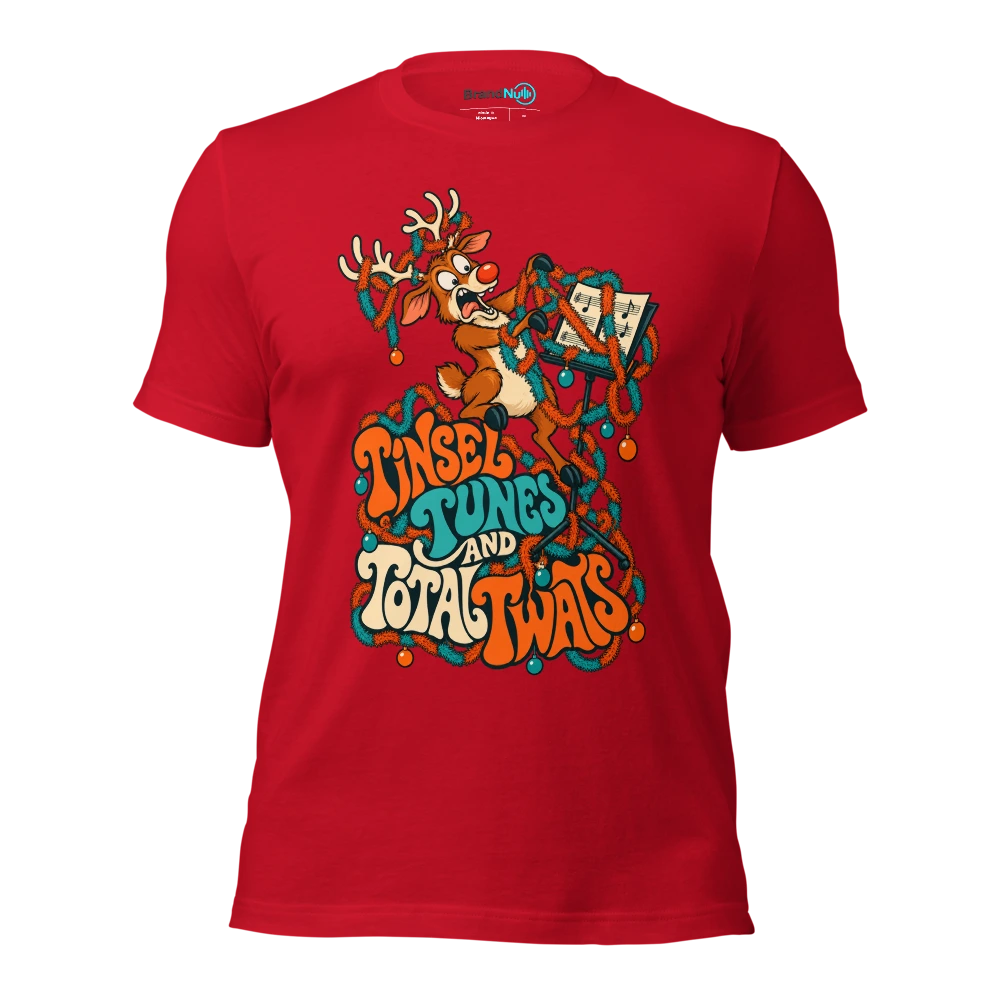 TINSEL TUNES AND TOTAL TWATS T Shirt Red Front