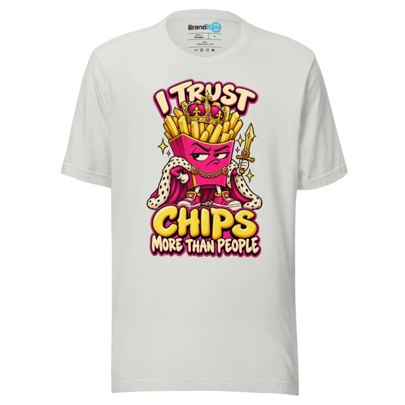 BrandNu I Trust Chips More Than People T-Shirt - Silver - Front