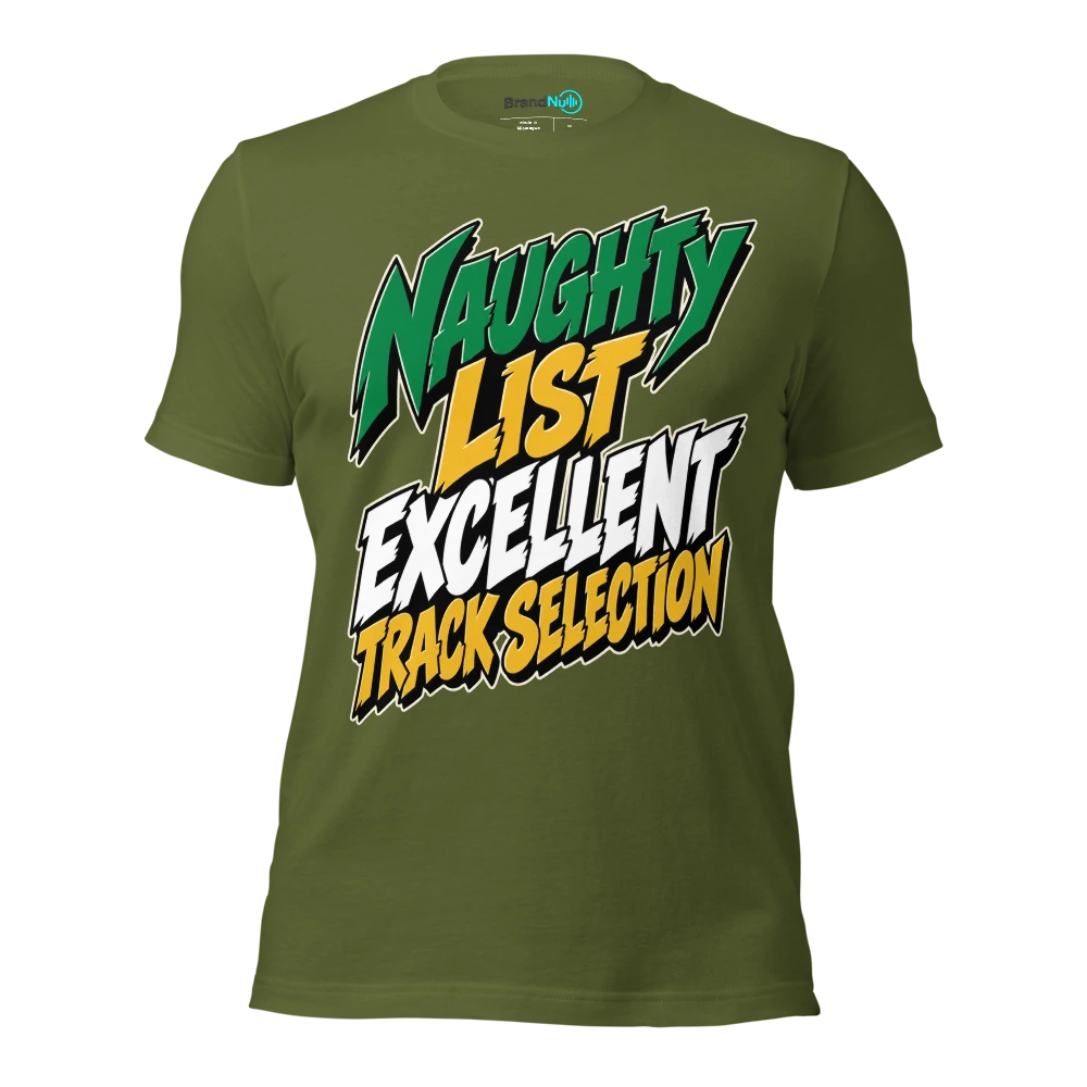 NAUGHTY LIST EXCELLENT TRACK SELECTION T Shirt Olive Front