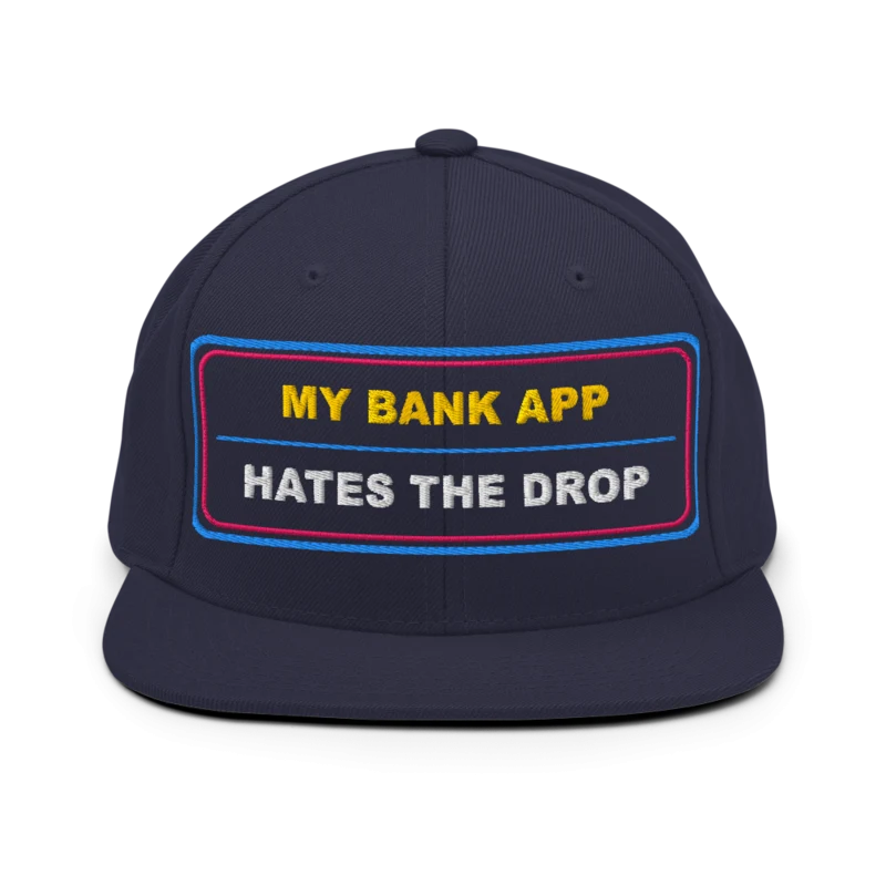 My Bank App Hates The Drop Classic Snapback - Navy