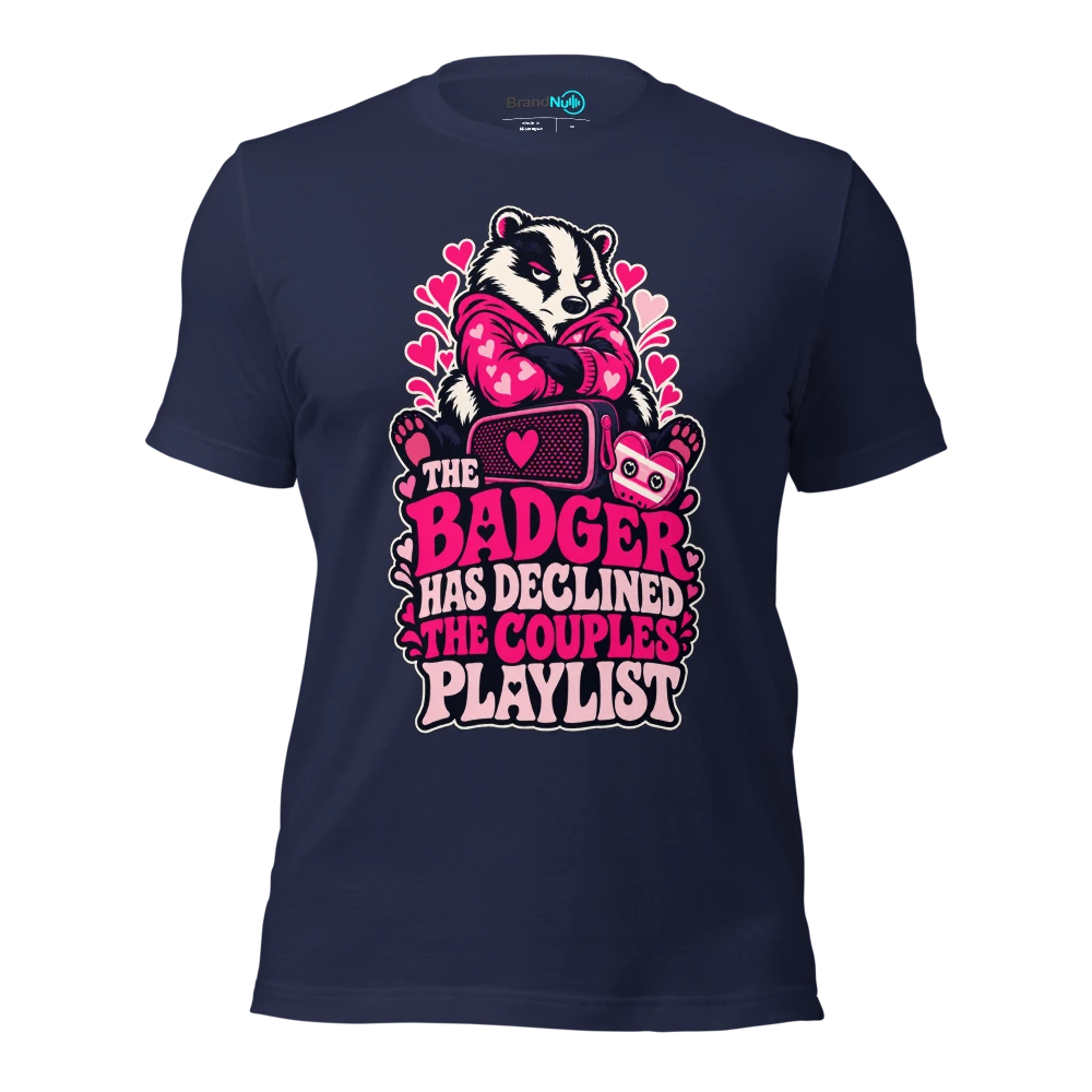 THE BADGER HAS DECLINED THE COUPLES PLAYLIST T Shirt Navy Front