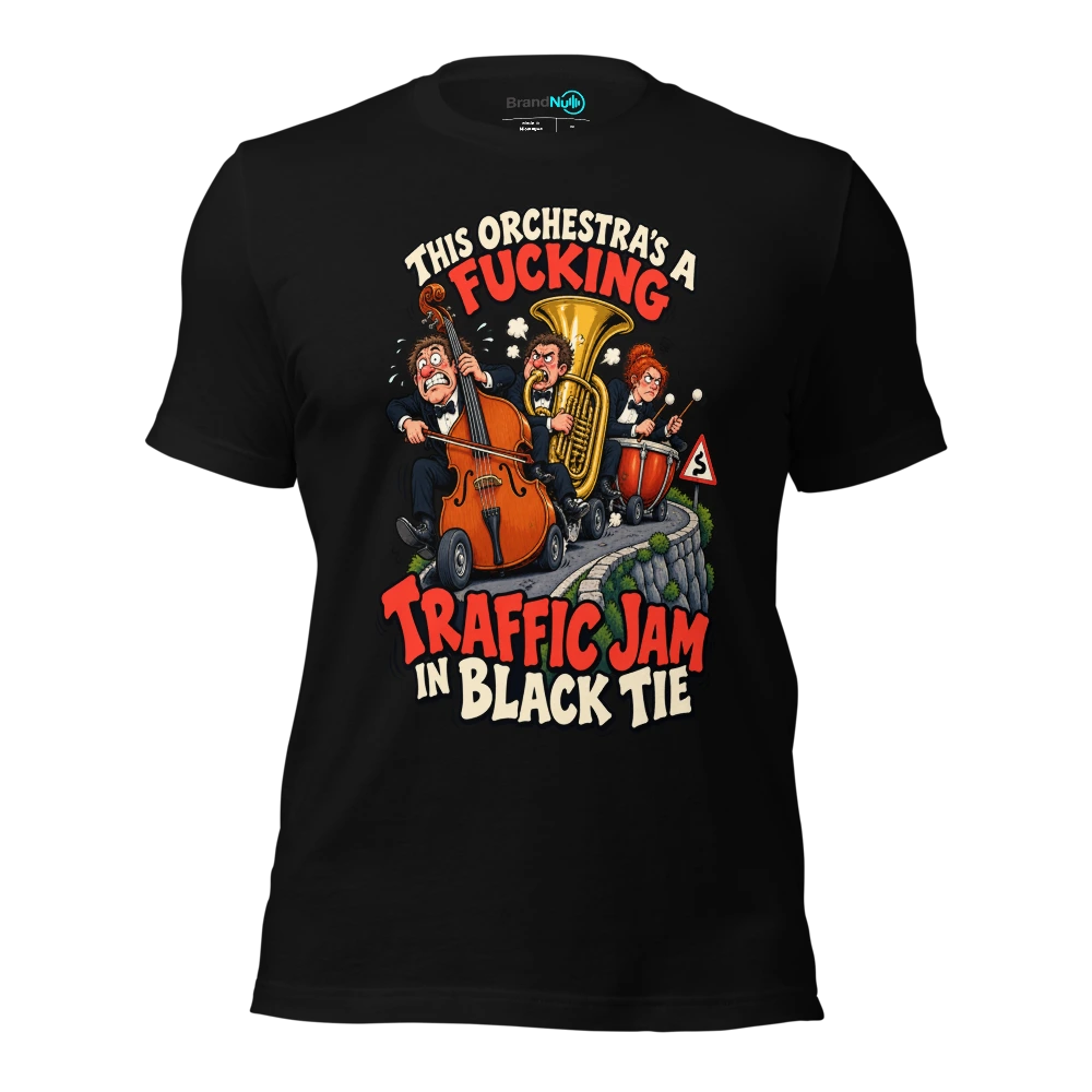 THIS ORCHESTRA'S A FUCKING TRAFFIC JAM IN BLACK TIE T Shirt Black Front