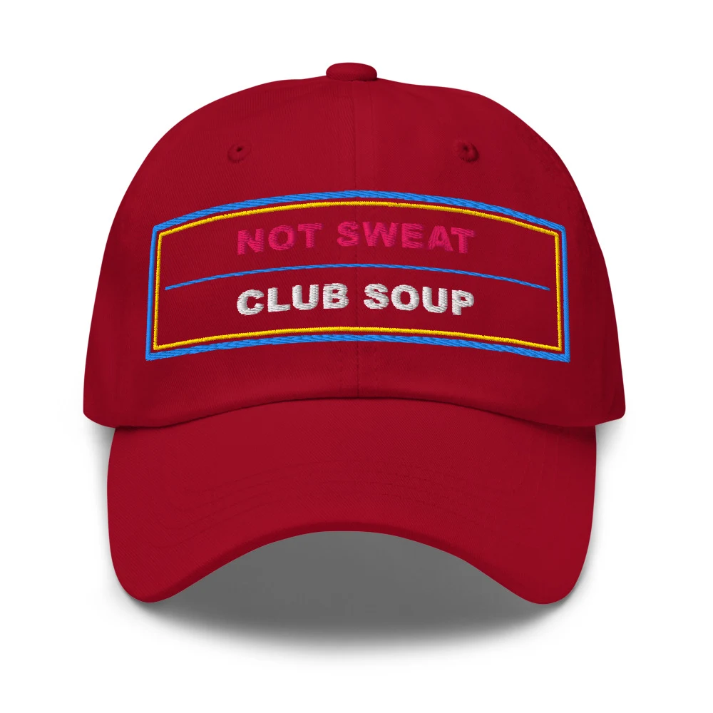Not Sweat Club Soup Dad Cap Cranberry front view