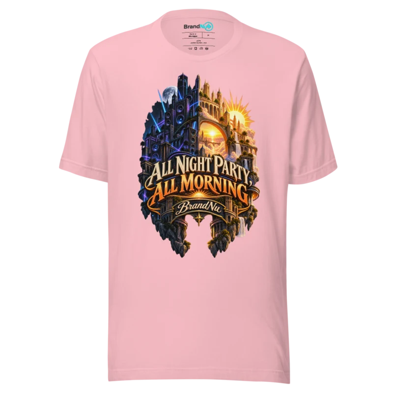All Night Party All Morning BrandNu T Shirt - Afterhours Signal Edition - Pink