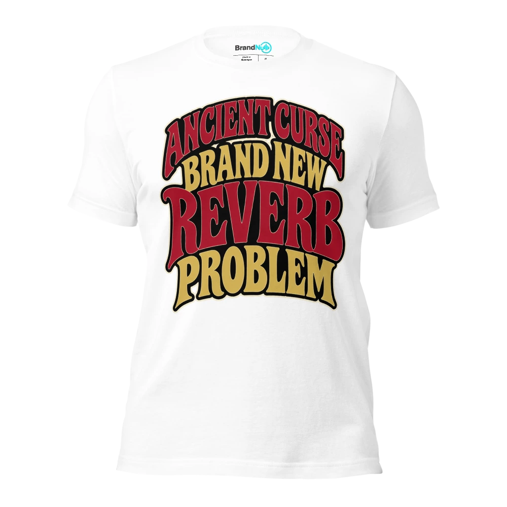ANCIENT CURSE BRAND NEW REVERB PROBLEM T Shirt White Front