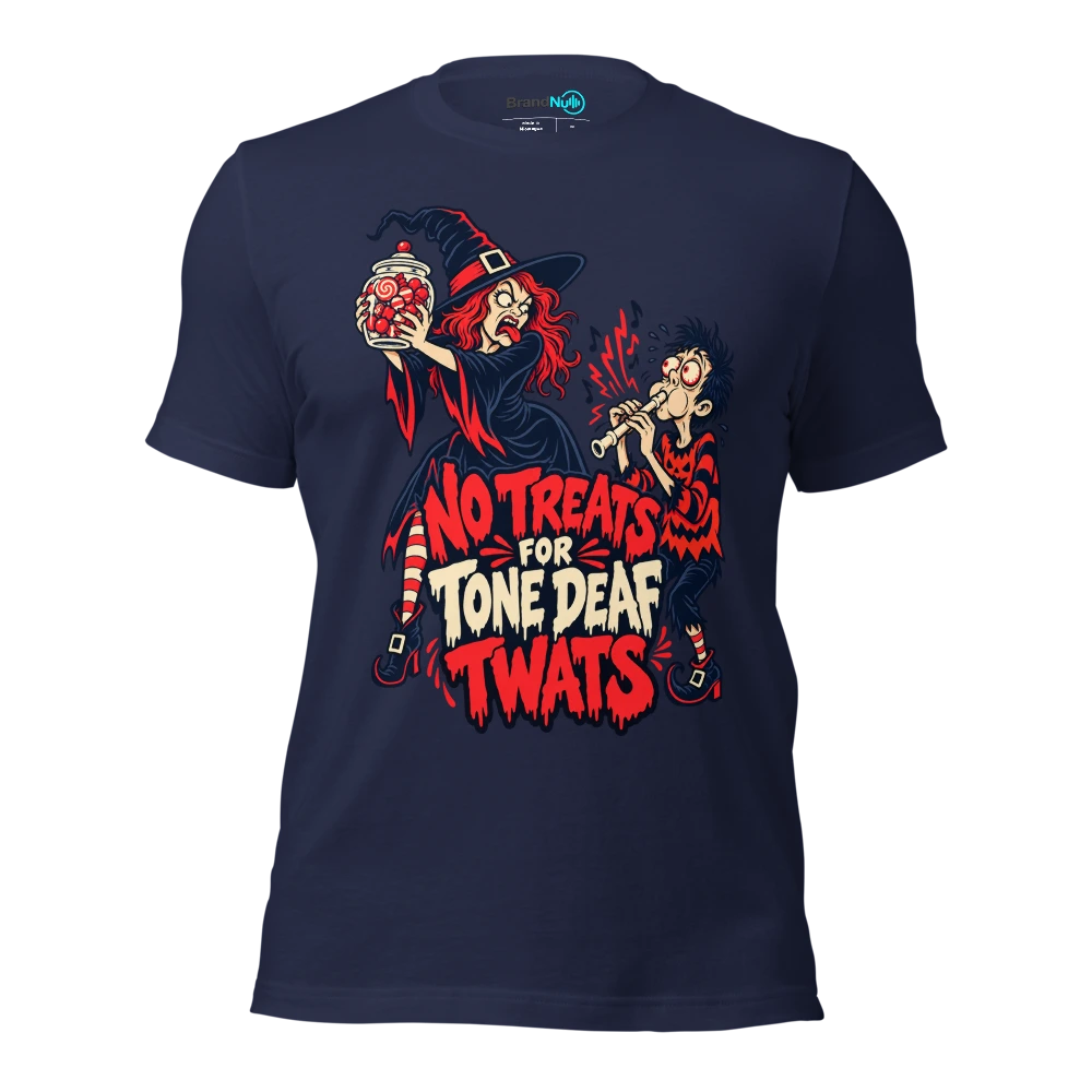 NO TREATS FOR TONE DEAF TWATS T Shirt Navy Front