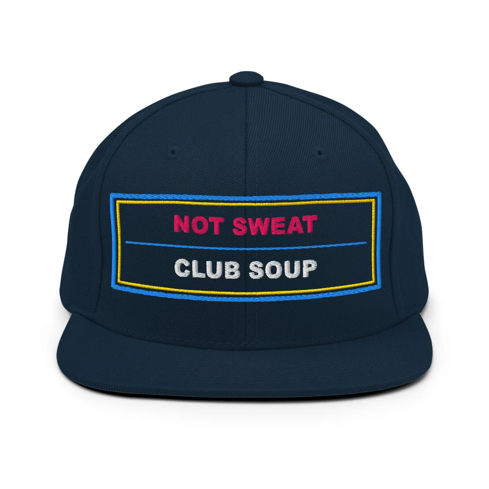 Not Sweat Club Soup Classic Snapback Dark Navy front view